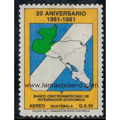 SELLOS GUATEMALA 1984 - BANCO CENTROAMERICANO DE INTEGRACION ECONOMICA 20 ANIVERSARIO - 1 VALOR FIJASELLO - AEREO
