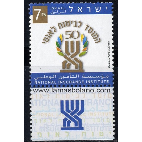 SELLOS ISRAEL 2004 INSTITUTO NACIONAL DE SEGUROS CINCUENTENARIO - 1 VALOR CON BANDELETA - CORREO