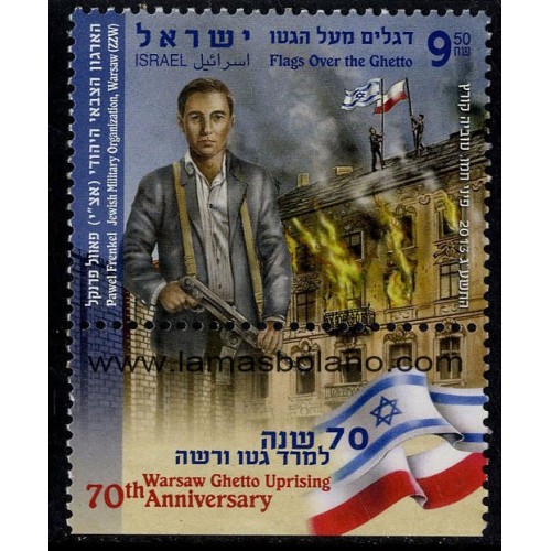 SELLOS ISRAEL 2013 REVUELTA DEL GHETO DE VARSOVIA 70 ANIVERSARIO - 1 VALOR CON BANDELETA - CORREO