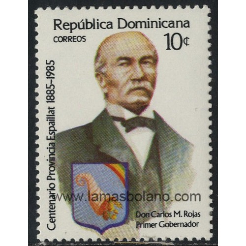SELLOS DE DOMINICANA 1985 - CENTENARIO DE LA PROVINCIA DE ESPAILLAT - CARLOS M. ROJAS - 1 VALOR - CORREO