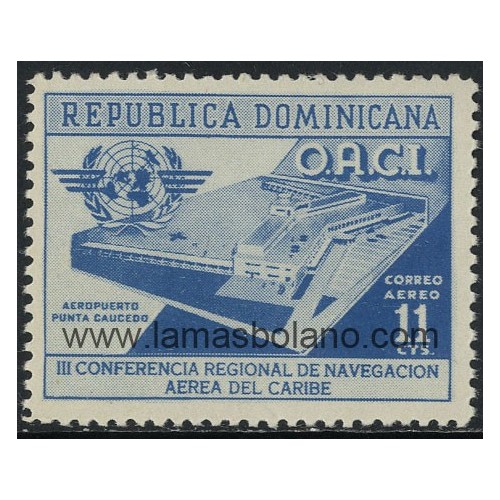 SELLOS DE DOMINICANA 1956 - 3 CONFERENCIA DE NAVEGACION AEREA DEL CARIBE - 1 VALOR - AEREO