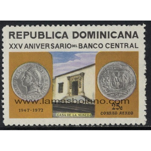 SELLOS DE DOMINICANA 1972 - BANCO CENTRAL 25 ANIVERSARIO - 1 VALOR - AEREO