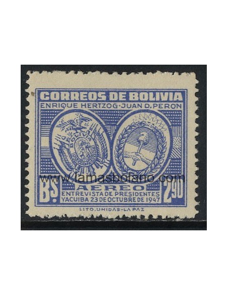 SELLOS DE BOLIVIA 1947 - VISITA DEL PRESIDENTE PERON - 1 VALOR - AEREO