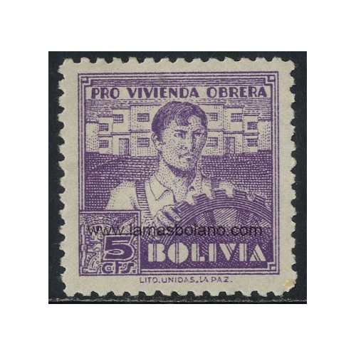 SELLOS DE BOLIVIA 1939 - PRO VIVIENDA OBRERA - 1 VALOR SEÑAL FIJASELLO - BENEFICENCIA