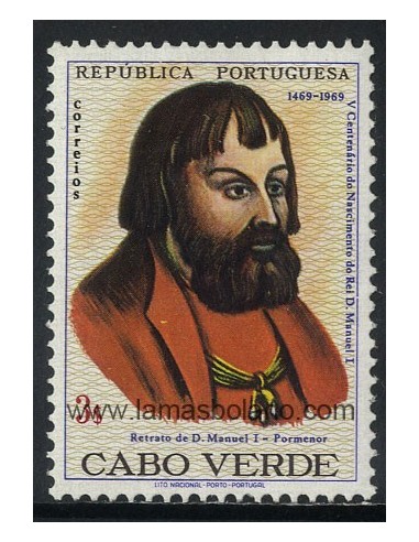 SELLOS DE CABO VERDE 1969 - REY MANUEL I DE PORTUGAL V CENTENARIO DEL NACIMIENTO - 1 VALOR - CORREO