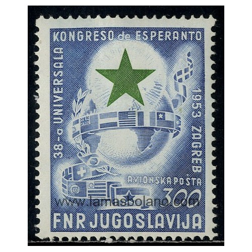 SELLOS DE YUGOSLAVIA 1953 - CONGRESO ESPERANTISTA DE ZAGREB - 1 VALOR AÉREO CON FIJASELLO 