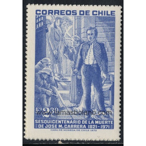 SELLOS DE CHILE 1972 - GENERAL CARRERA 150 ANIVERSARIO DEL FALLECIMIENTO - 1 VALOR - CORREO