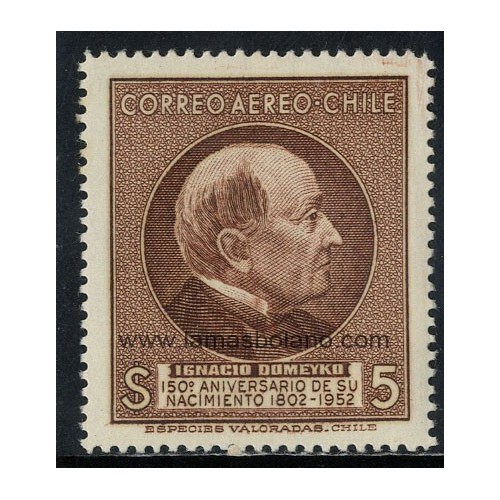 SELLOS DE CHILE 1954 - IGNACIO DOMEYKO 150 ANIVERSARIO DEL NACIMIENTO - 1 VALOR - AEREO