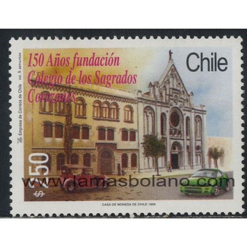 SELLOS DE CHILE 1999 - COLEGIO DE LOS SAGRADOS CORAZONES 150 ANIVERSARIO DE LA FUNDACION - 1 VALOR - CORREO