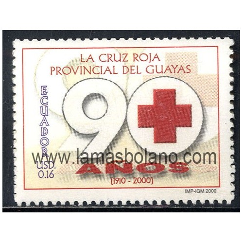 SELLOS ECUADOR 2000 - CRUZ ROJA PROVINCIAL DE GUAYAS 90 ANIVERSARIO - 1 VALOR - CORREO