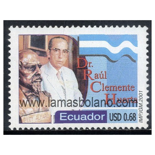 SELLOS ECUADOR 2001 - RAUL CLEMENTE HUERTA - 1 VALOR - CORREO