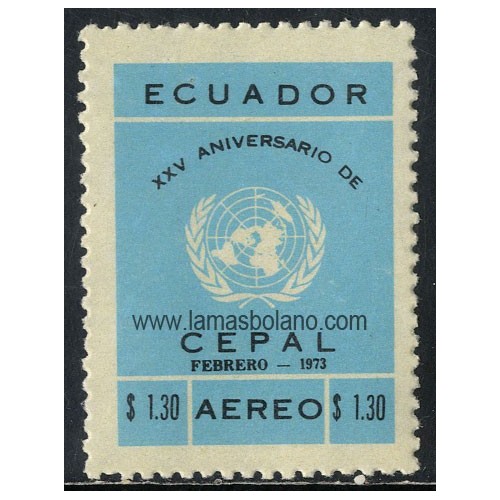 SELLOS ECUADOR 1973 - 25 ANIVERSARIO DEL COMITE ECONOMICO DE AMERICA LATINA - CEPAL - 1 VALOR - AEREO