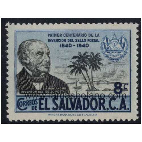 SELLOS DE EL SALVADOR 1940 - CENTENARIO DEL SELLO - SIR ROWLAND HILL - 1 VALOR FIJASELLO - CORREO