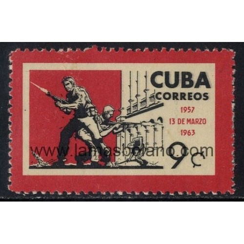 SELLOS CUBA 1963 - 6 ANIVERSARIO DEL ATAQUE DEL PALACIO DE LA PRESIDENCIA - 1 VALOR - CORREO