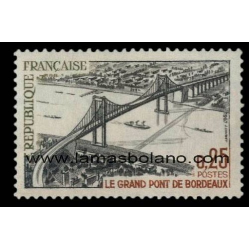 SELLOS FRANCIA 1967 - LE GRAND PONT DE BORDEAUX INAUGURACION - 1 VALOR - CORREO