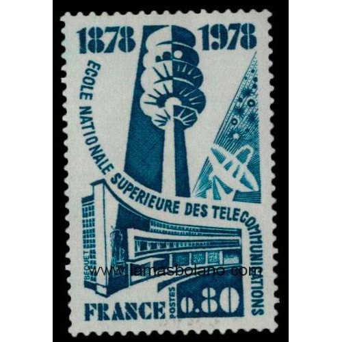 SELLOS FRANCIA 1978 - ESCUELA NACIONAL SUPERIOR DE TELECOMUNICACIONES CENTENARIO - 1 VALOR - CORREO
