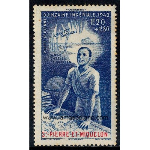 SELLOS SAN PEDRO Y MIQUELON 1942 - QUINCENA IMPERIAL - 1 VALOR * FIJASELLO - AEREO