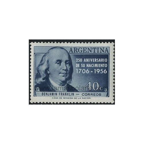SELLOS DE ARGENTINA 1956 - BENJAMIN FRANKLIN 250 ANIVERSARIO DEL NACIMIENTO - 1 VALOR CON SEÑAL DE FIJASELLO - CORREO