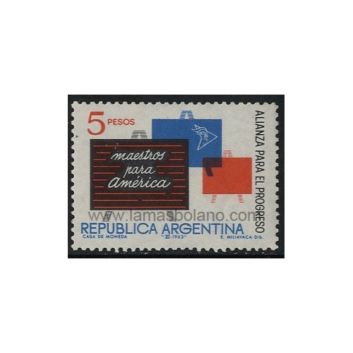 SELLOS DE ARGENTINA 1963 - MAESTROS PARA AMERICA ALIANZA PARA EL PROGRESO - 1 VALOR - CORREO