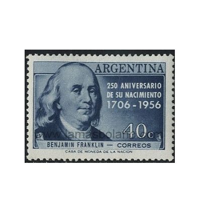 SELLOS DE ARGENTINA 1956 - BENJAMIN FRANKLIN 250 ANIVERSARIO DEL NACIMIENTO - 1 VALOR CON SEÑAL DE FIJASELLO - CORREO